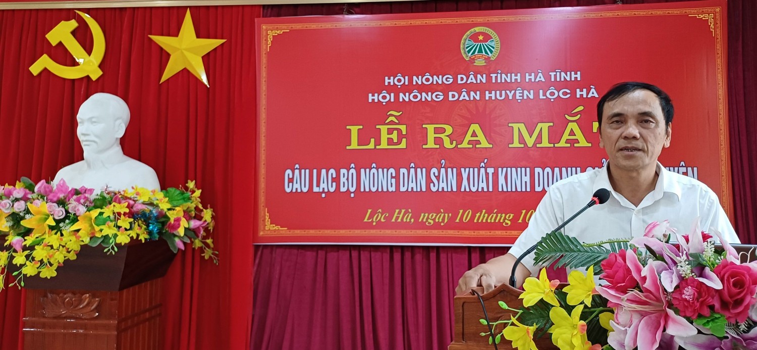 Hội Nông dân huyện Lộc Hà tổ chức lễ ra mắt Câu lạc bộ “ Nông dân sản xuất kinh doanh giỏi” cấp huyện